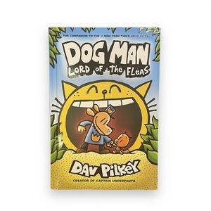 Dog Man: Lord of the Fleas by - Dav Pilkey